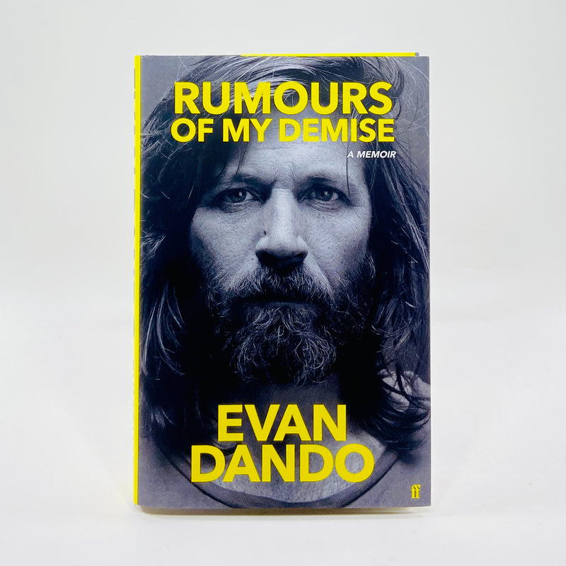 Rumours of My Demise - Evan Dando