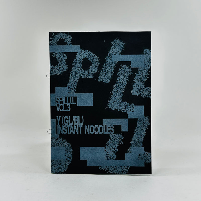SPILLLL #3 - Instant Noodles