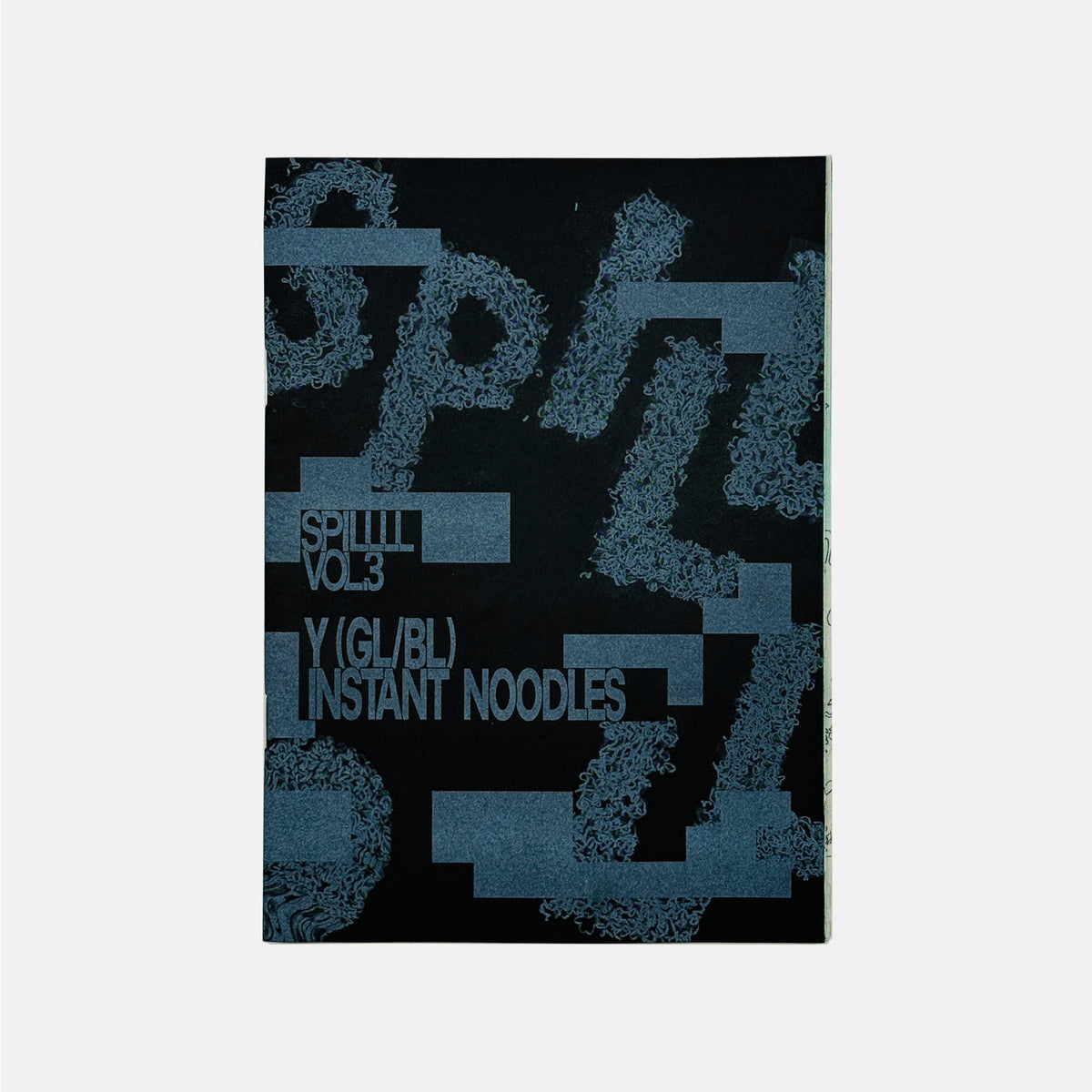 SPILLLL #3 - instant Noodles