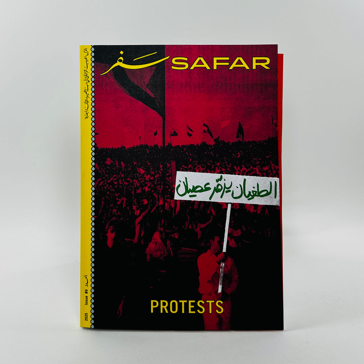 Safar #9 - Protests