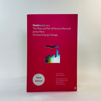 Shadowplayers - The Rise and Fall of Factory Records