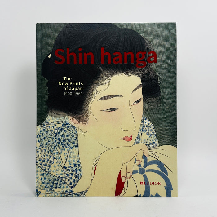Shin Hanga - The New Prints Of Japan 1900-1960