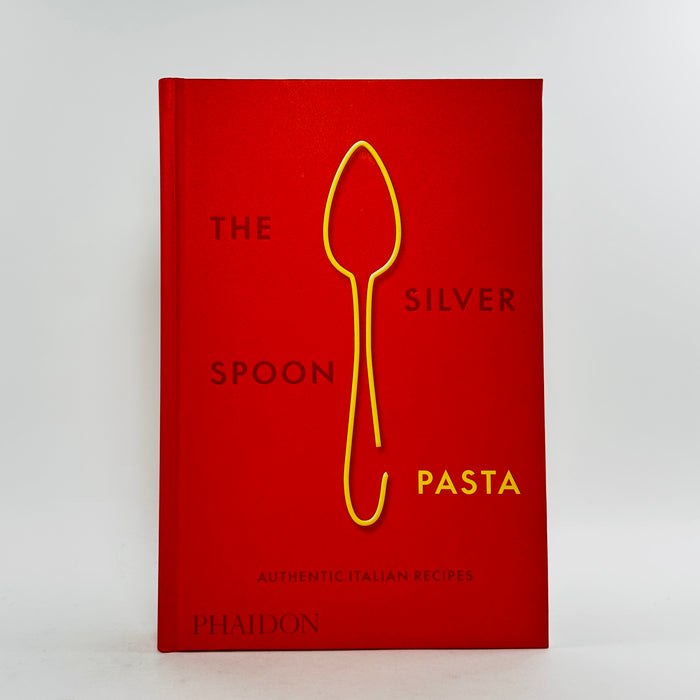 Silver Spoon Pasta - Authentic Italian Recipes