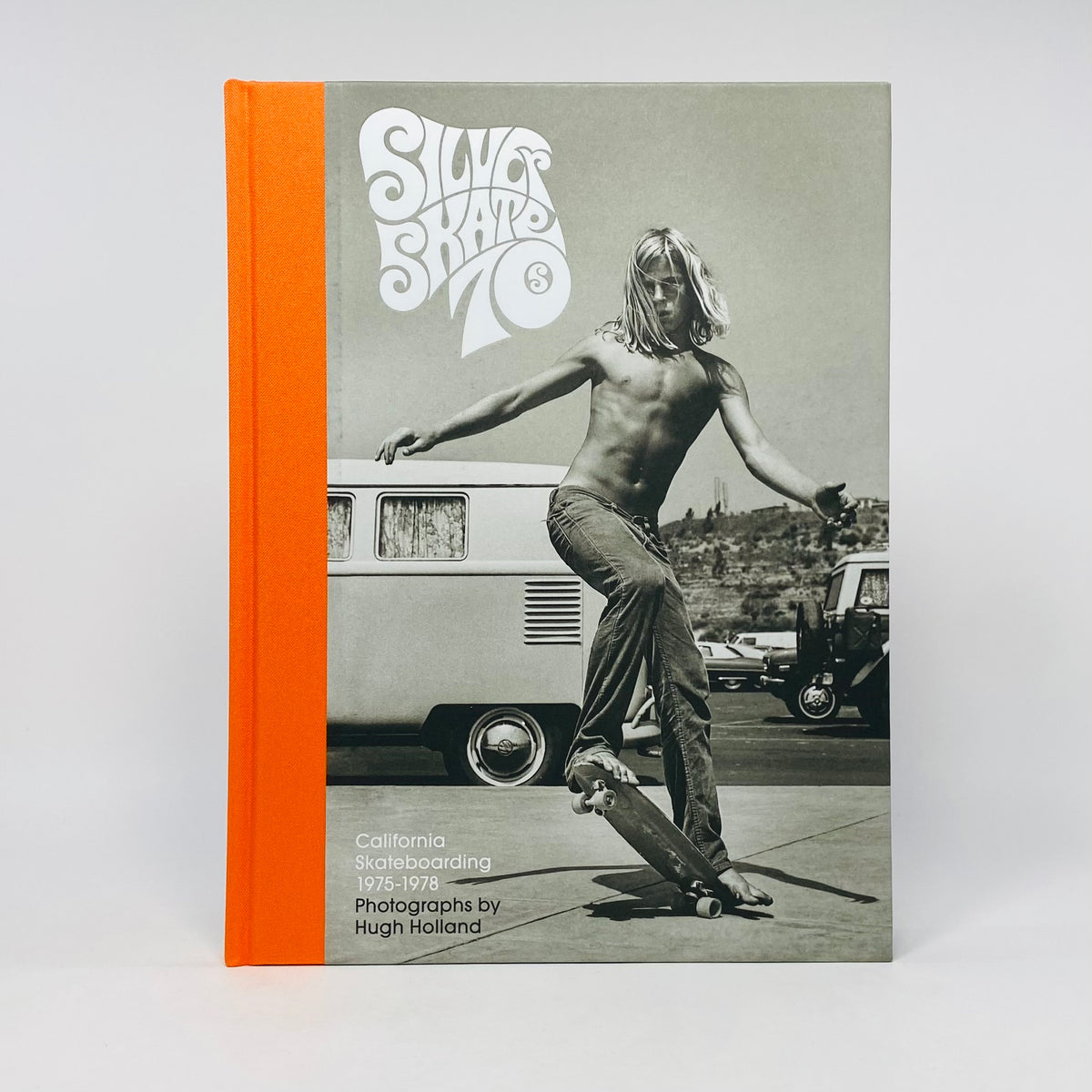 Silver, Skate, 70s - California Skateboarding 1975-1978