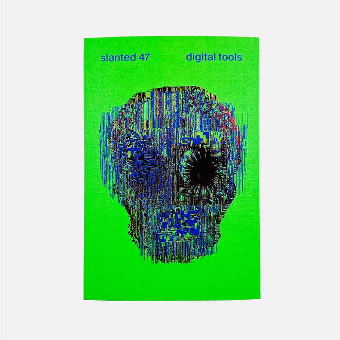 Slanted #47 - Digital tools