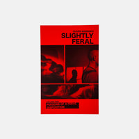 Slightly Feral Volume 1 - Persons of a Feral Disposition