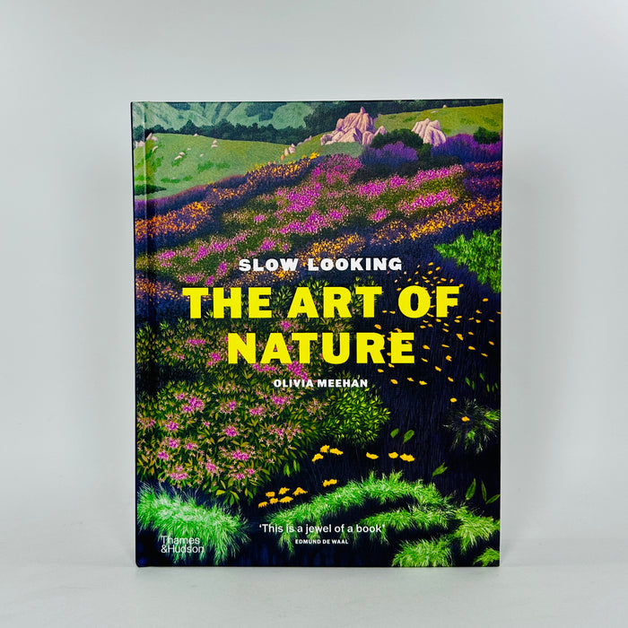 Slow Looking - The Art of Nature