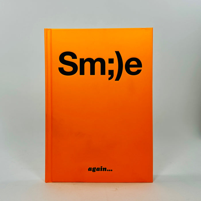 Smile Again - The Sm;)e Book