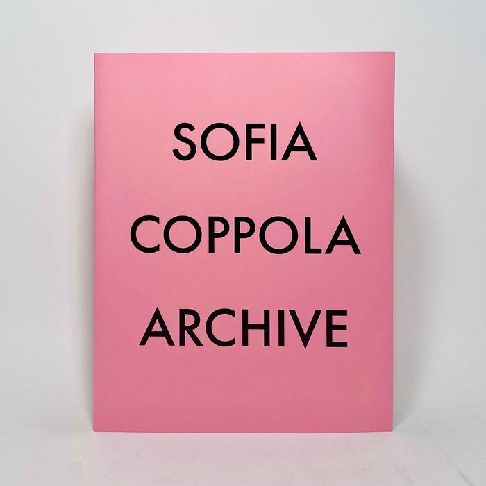 Sofia Coppola Archive 1999-2023