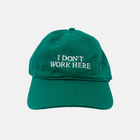 Sorry, I Don't Work Here Hat - Green