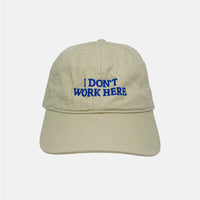 Sorry, I Don't Work Here Hat - Beige