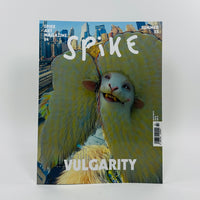 Spike Art #84  - Vulgarity - Summer 2025