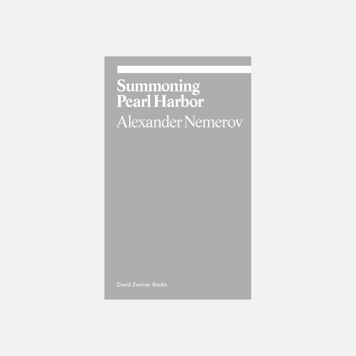 Summoning Pearl Harbor (Ekphrasis Collection)