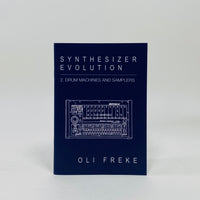 Synthesizer Evolution #2 - Drum Machines and Samplers
