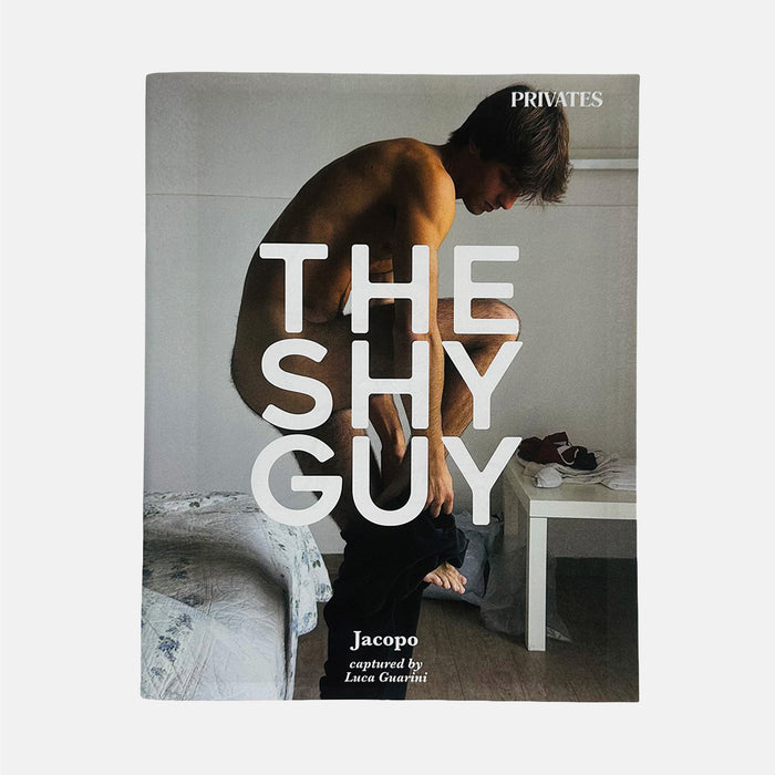 The Shy Guy - Privates x Luca Guarini
