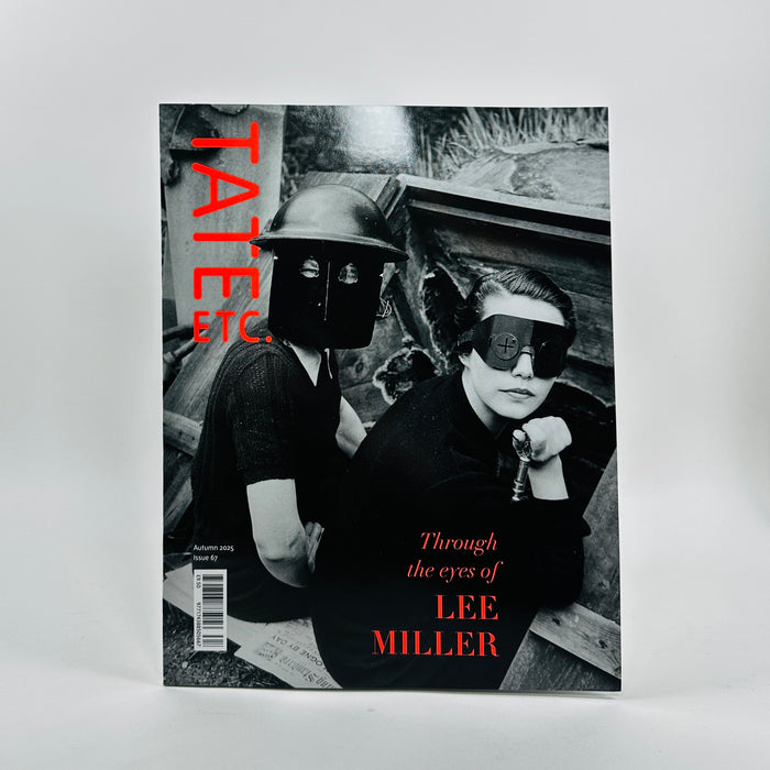 Tate Etc #67 - Autumn 2025