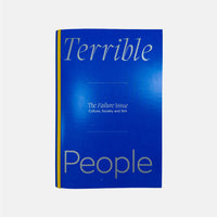 Terrible People #8 - The Failure Issue