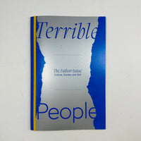 Terrible People #8 - The Failure Issue