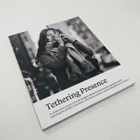 Tethering Presence