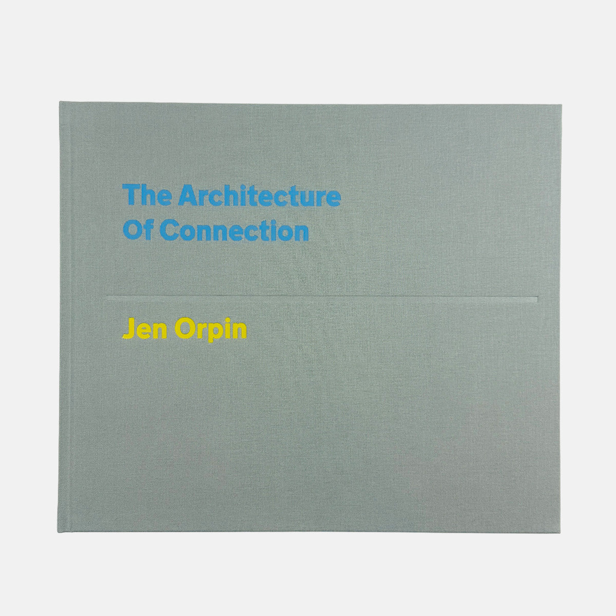 The Architecture Of Connection - Jen Orpin