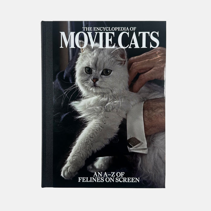 The Encyclopedia of Movie Cats - An A-Z of Felines On Screen