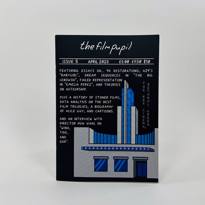 The Film Pupil #5 - April 2025