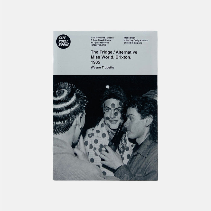 The Fridge / Alternative Miss World, Brixton, 1985 - Wayne Tippetts