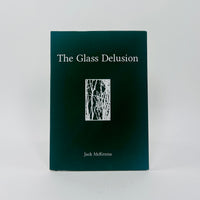 The Glass Delusion - Jack McKenna