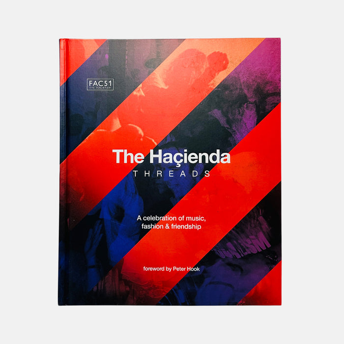 The Hacienda - Threads