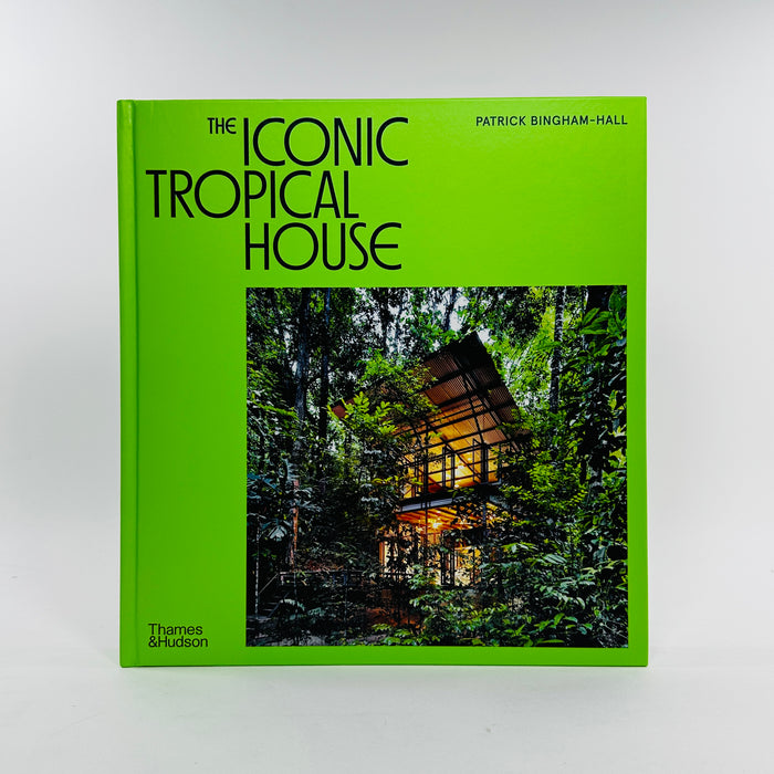 The Iconic Tropical House