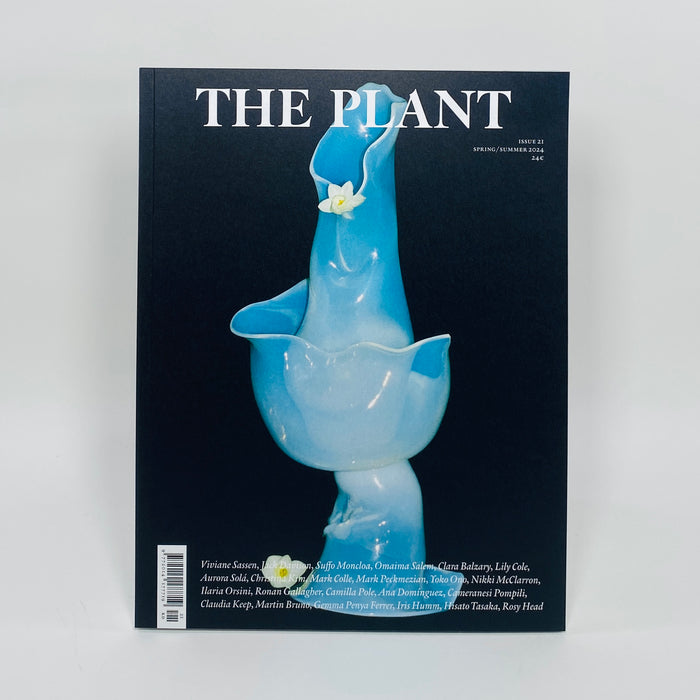 The Plant #21 - Spring/Summer 2024