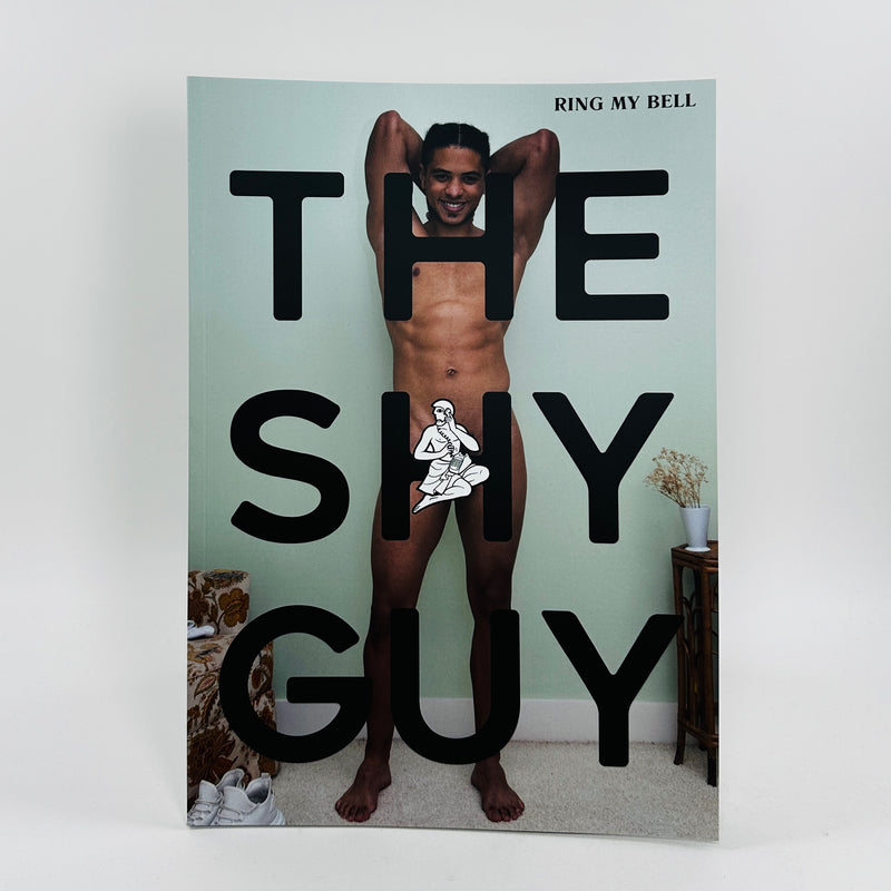 The Shy Guy #5 - Ring My Bell