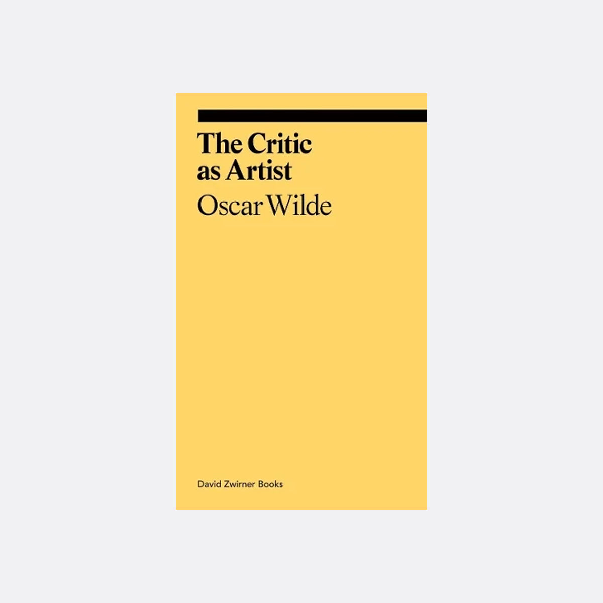 The Critic as Artist (Ekphrasis Collection)
