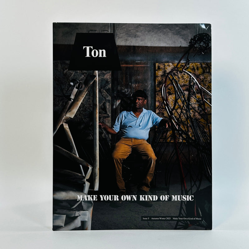 Ton #5 - Make Your Own Kind of Music