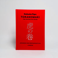 Toranomaki - The Definitive Guide to Japanese Run Restaurants in London