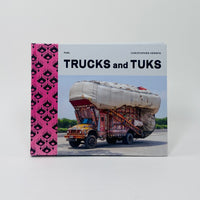 Trucks and Tuks - Decorated Vehicles of South Asia