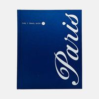 Type 7 Guide To Paris