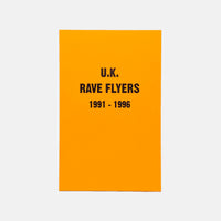UK Rave Flyers (1991 - 1996)