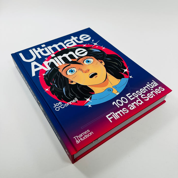 Ultimate Anime - 100 Essential Films and Series