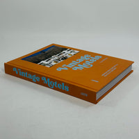 Vintage Motels - America’s Most Iconic Motels, Beautifully Restored