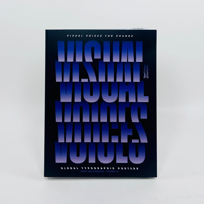 Visual Voices for Change - Global Typographic Posters to Fight for Kindness