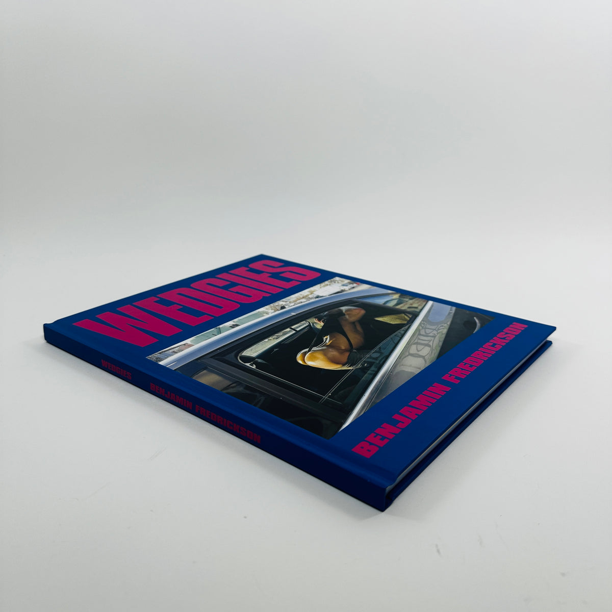 Wedgies - Benjamin Fredrickson