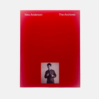 Wes Anderson - The Archives