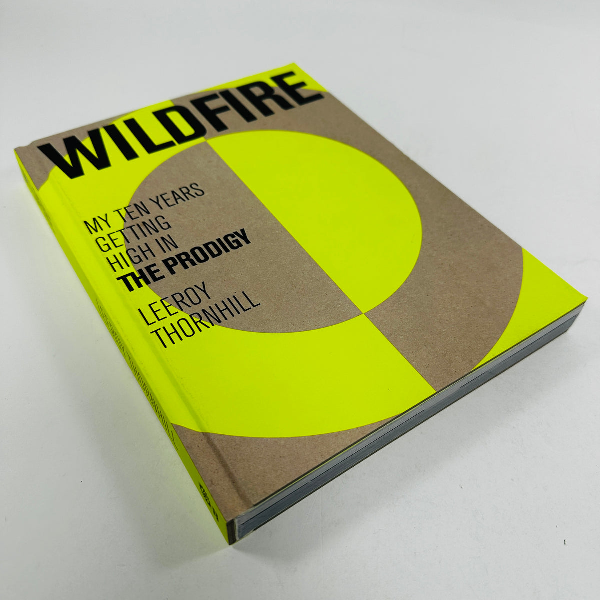 Wildfire - My Ten Years Getting High in The Prodigy