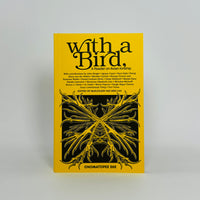 With A Bird - A Reader on Avian Kinship