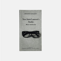 Yves Saint Laurent's Studio - Mirror and Secrets