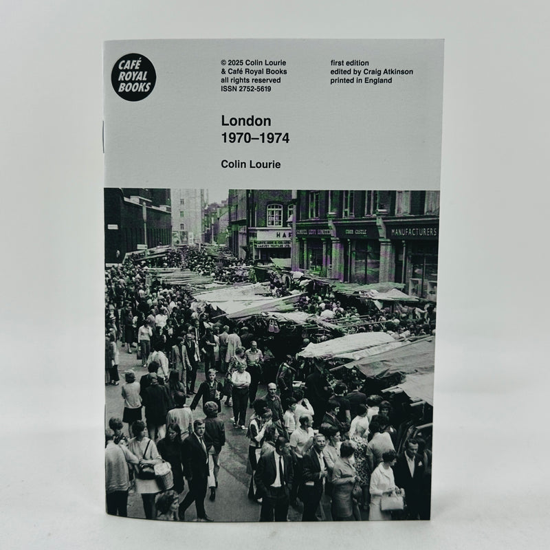 Colin Lourie - London 1970–1974