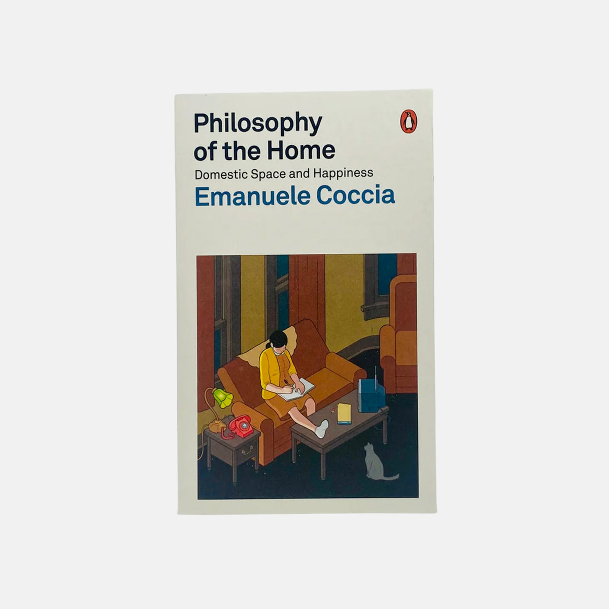 Philosophy of the Home -  Domestic Space and Happiness