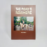 The Road to Nowhere #3