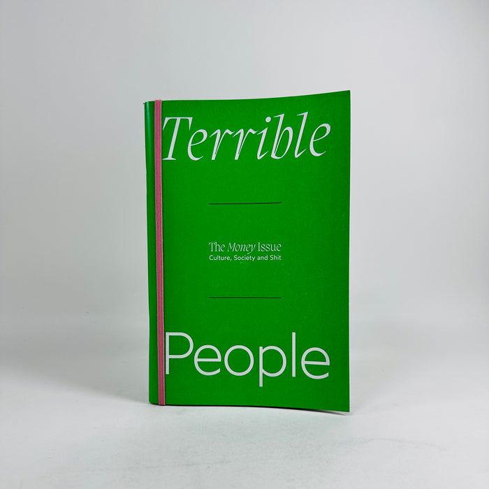 Terrible People #7 - Money Issue
